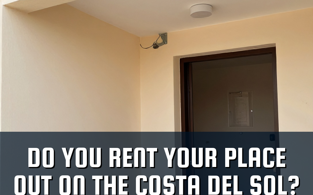 Do you rent your place out on the Costa del Sol?